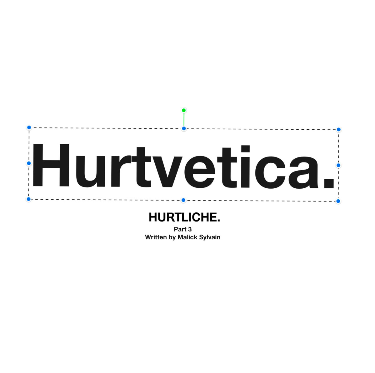 Helvetica® pt. 3
