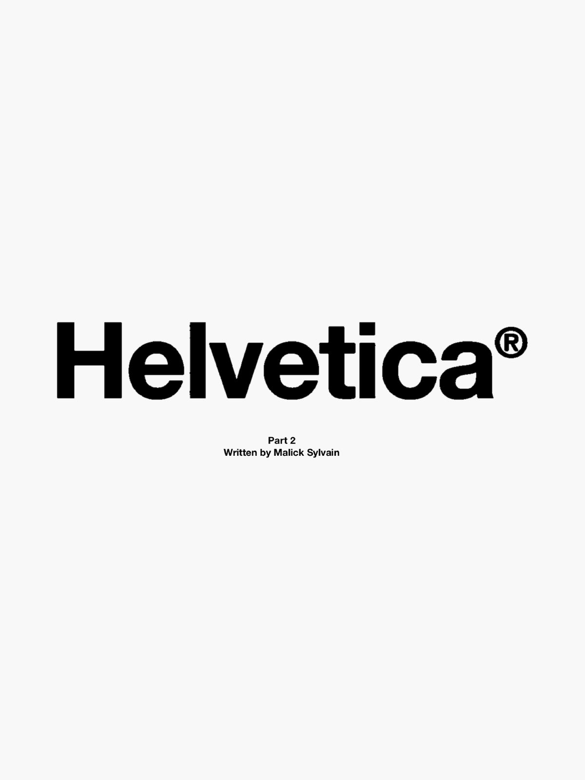 Helvetica® pt. 2
